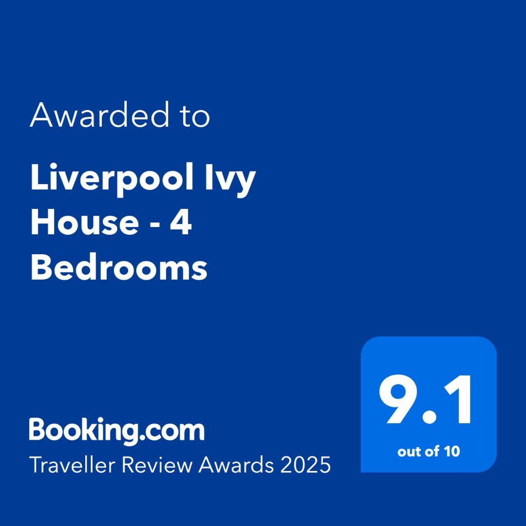 2025 Award Winner Liverpool Ivy House - 4 Bedrooms Екстер'єр фото